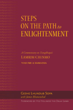 Steps on the Path to Enlightenment, Vol. 4