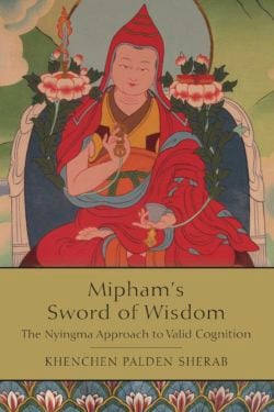 Mipham’s Sword of Wisdom
