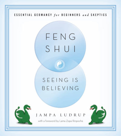 Feng Shui: Seeing Is Believing – Print