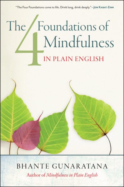 The Four Foundations of Mindfulness in Plain English – Print