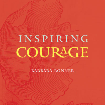 Inspiring Courage – Print
