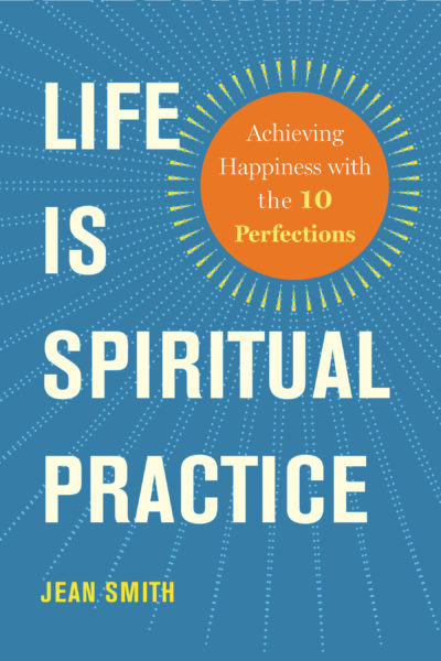 Life Is Spiritual Practice – Print