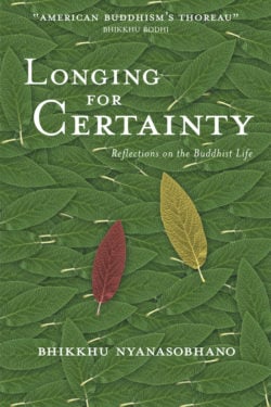 Longing for Certainty