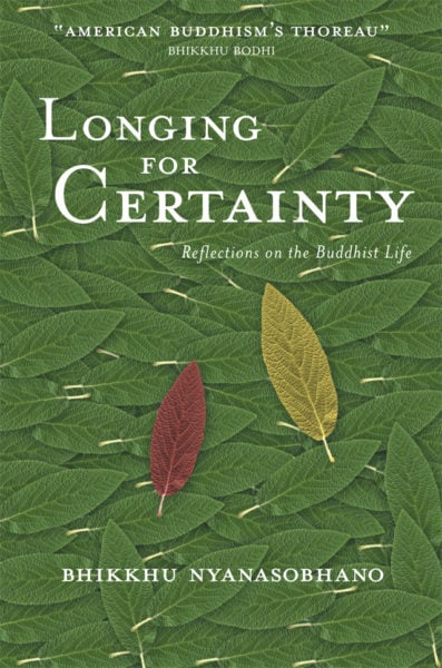 Longing for Certainty – Print