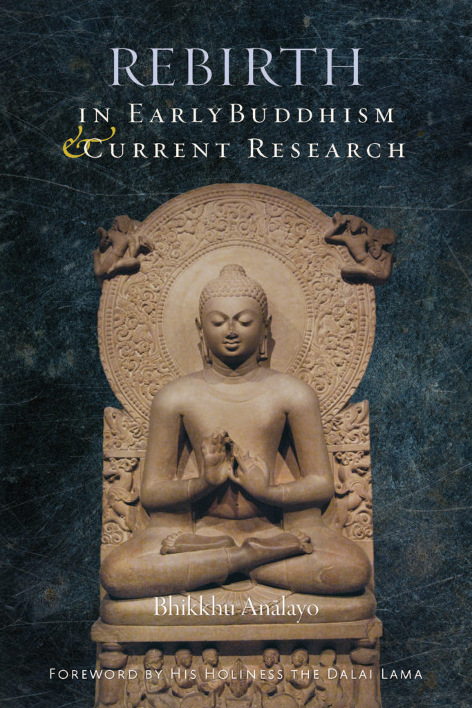 Rebirth In Early Buddhism Book By Ven Bhikkhu Analayo   Rebirth20in20Early20Buddhism20and20Current20Research 683x1024 