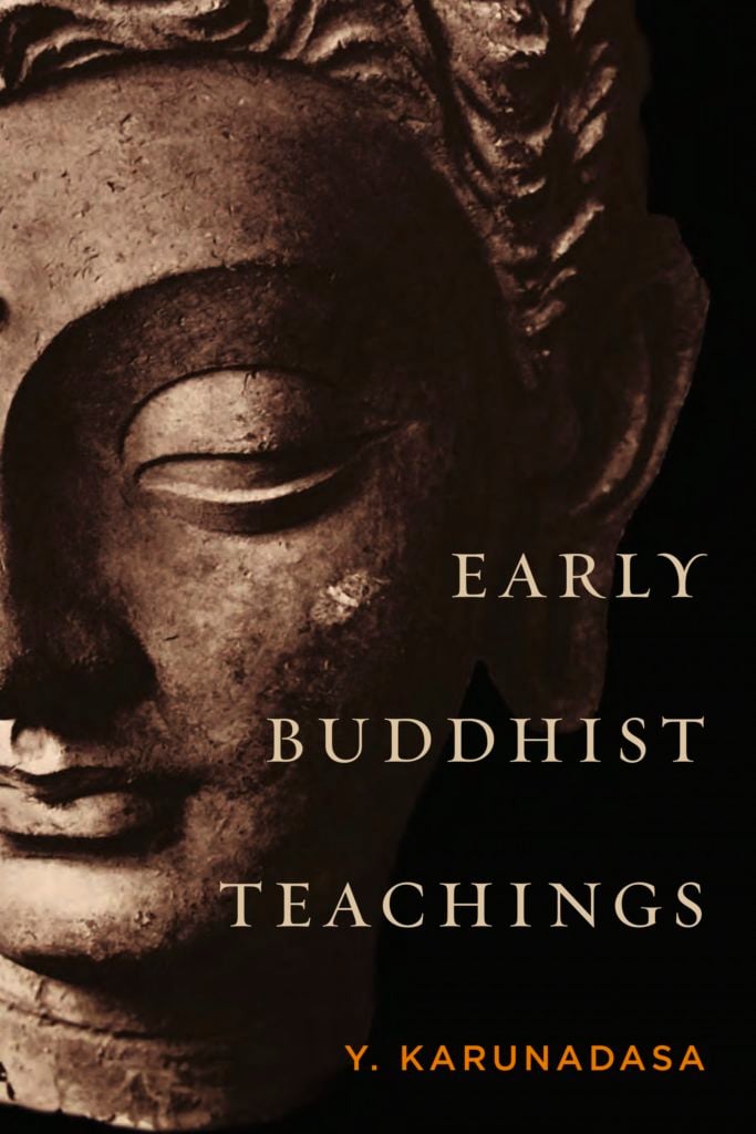 Early Buddhist Teachings - The Wisdom Experience