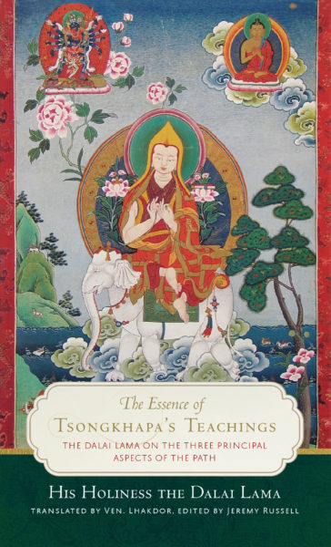 The Essence of Tsongkhapa’s Teachings – Print