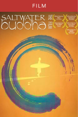 Saltwater Buddha the Film