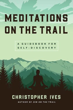 Meditations on the Trail