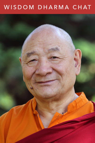 Wisdom Dharma Chats | Lama Migmar Tseten