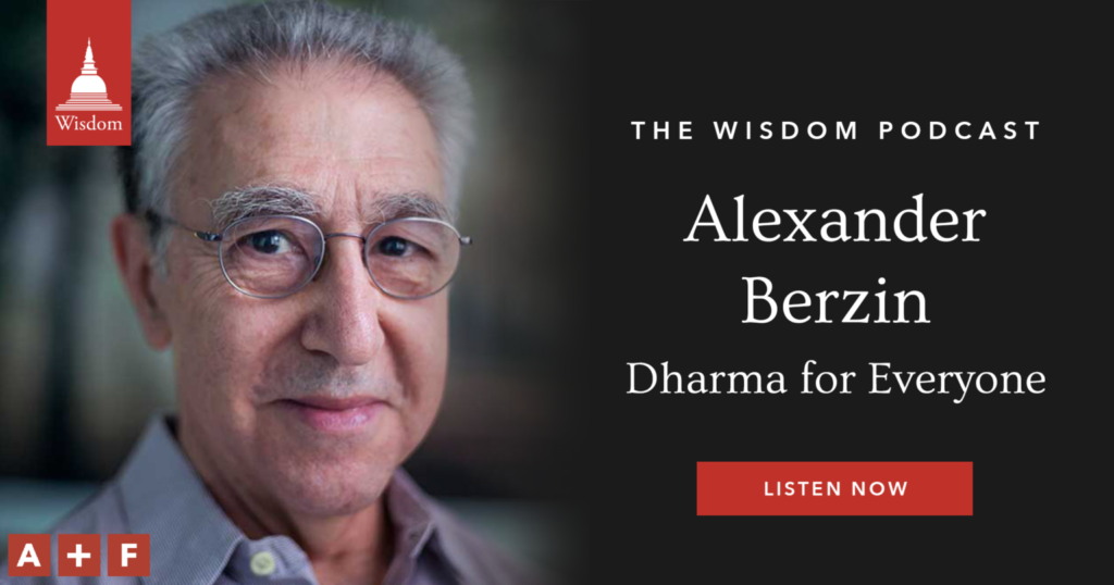wisdom-publications-alexander-berzin-buddhism-newsletter-wisdom-podcast