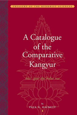 A Catalogue of the Comparative Kangyur