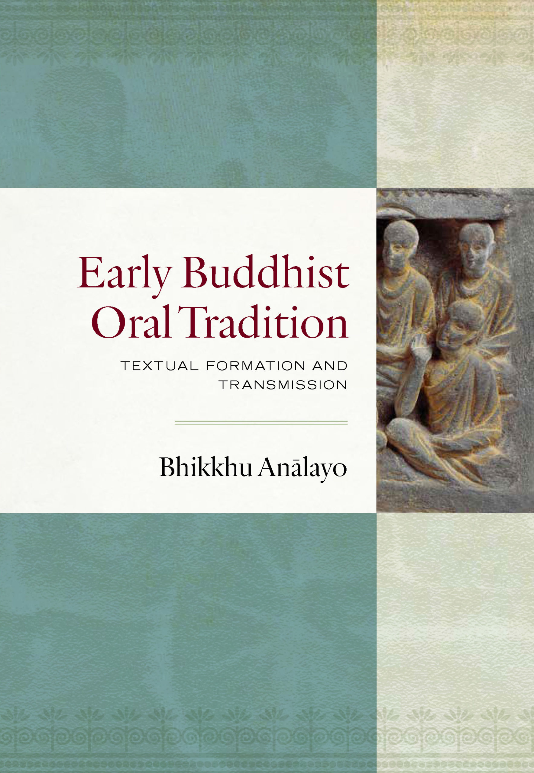 early-buddhist-oral-tradition-the-wisdom-experience