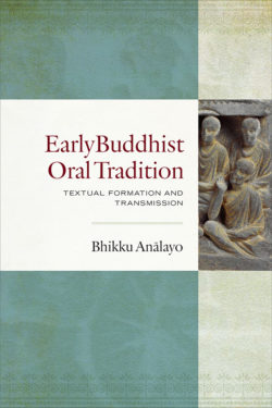 Early Buddhist Oral Tradition