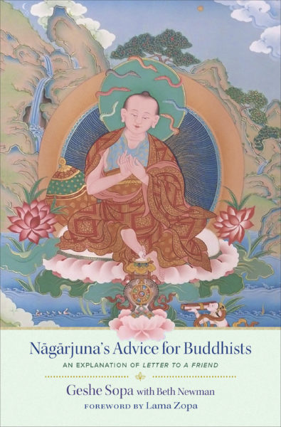 Nāgārjuna’s Advice for Buddhists