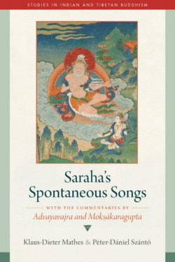 Saraha’s Spontaneous Songs