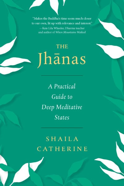 The Jhanas