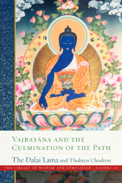 Vajrayāna and the Culmination of the Path