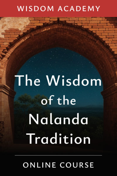 The Wisdom of the Nalanda Tradition